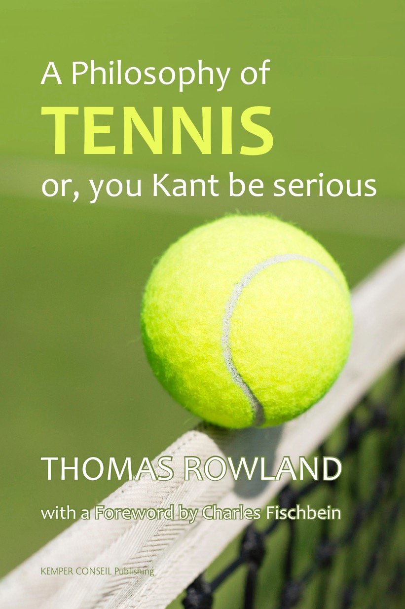 A philosophy of tennis